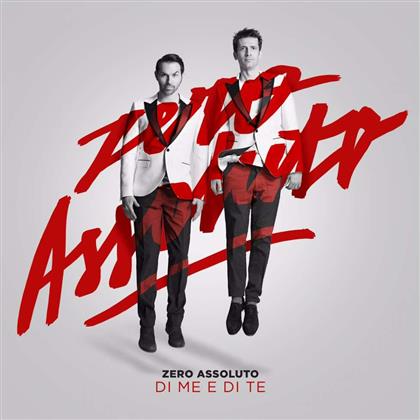 Zero Assoluto - Di Me E Di Te