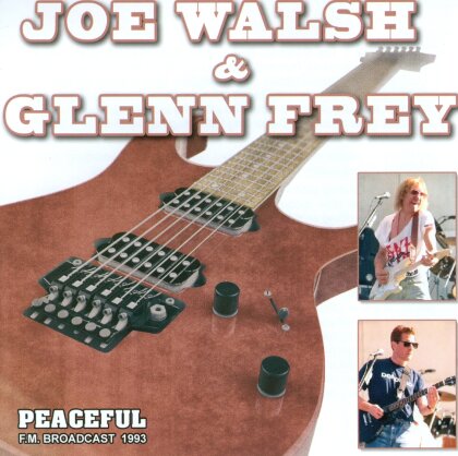 Joe Walsh (Eagles) & Glenn Frey (Eagles) - Peaceful / Radio Broadcast 93