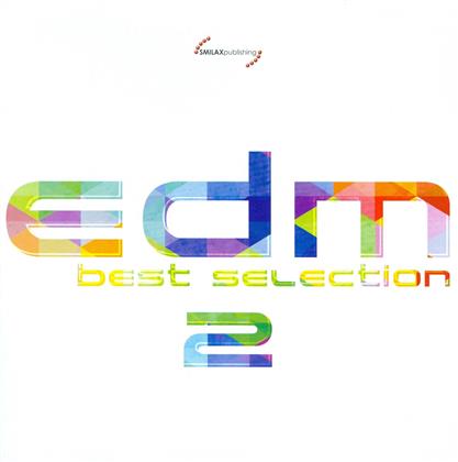 EDM Best Selection - Vol. 2