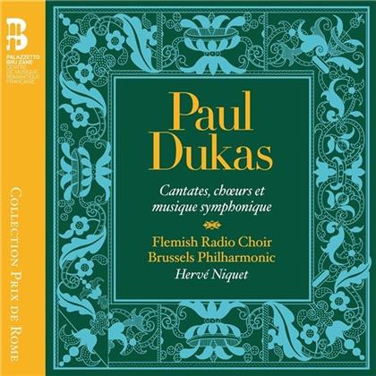 Paul Dukas (1865-1935), Herve Niquet, Brussels Philharmonic & Flemish Radio Choir - Cantates, Choeurs Et Musique Symphonique - Collection Prix De Rome (2 CDs)