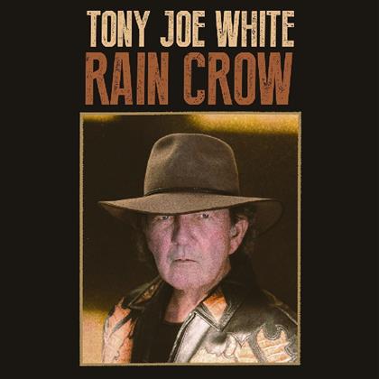 Tony Joe White - Rain Crow (2 LPs + Digital Copy)