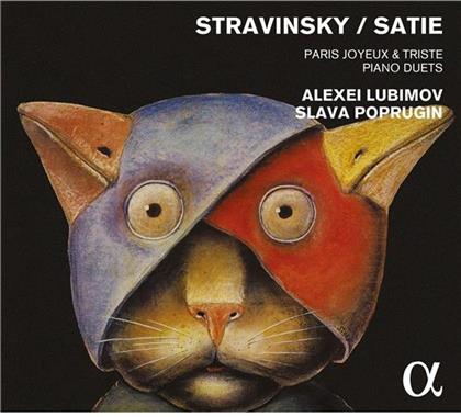 Igor Strawinsky (1882-1971), Erik Satie (1866-1925), Alexei Lubimov & Slava Poprugin - Paris Joyeux & Triste Piano Duets - Concerto In E-Flat Dumbarton Oaks, Socrate, Concerto For Two Pianos Solo, Cinéma