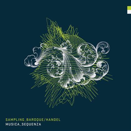Musica Sequenza & Georg Friedrich Händel (1685-1759) - Sampling Baroque Handel (LP)
