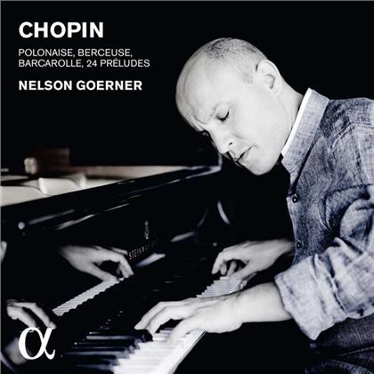 Frédéric Chopin (1810-1849) & Nelson Goerner - Polonaise, Berceuse, Barcarolle, 24 Préludes