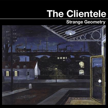 The Clientele - Strange Geometry (LP)