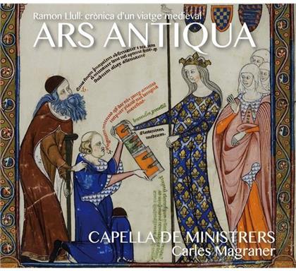 Capella de Ministrers - Carles Magraner, Capella de Ministrers, Ramon Llull (1232-1316) & Carles Magraner - Ars Antiqua - Cronica D'Un Viatge Medieval