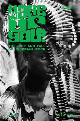 Wake Up You! - Vol. 1 - Nigerian Rock '72-'77 (CD + Buch)