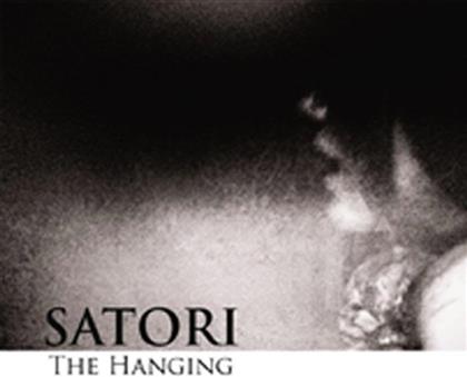 Satori - Hanging (New Version)