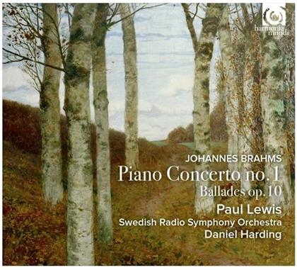 Johannes Brahms (1833-1897), Daniel Harding, Paul Lewis (*1943) & Swedish Radio Symphony Orchestra - Piano Concerto No. 1 / Ballades Op. 10