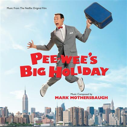 Mark Mothersbaugh - Pee-Wee's Big Holiday - OST (CD)