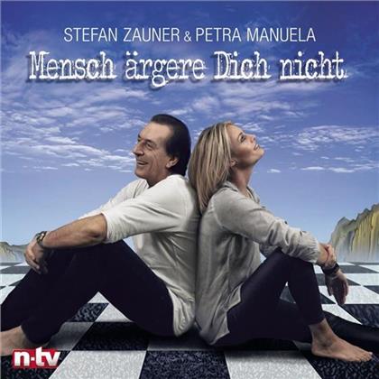 Stefan Zauner (Münchener Freiheit) & Petra Manuela - Mensch Ärgere Dich Nicht