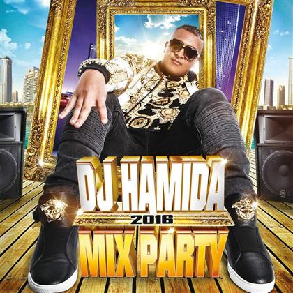 Dj Hamida - Mix Party 2016