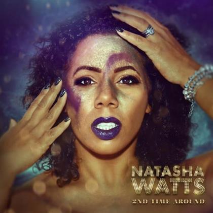 Natasha Watts - 2nd Time Around