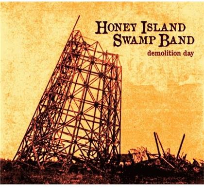 Honey Island Swamp Band - Demolition Day