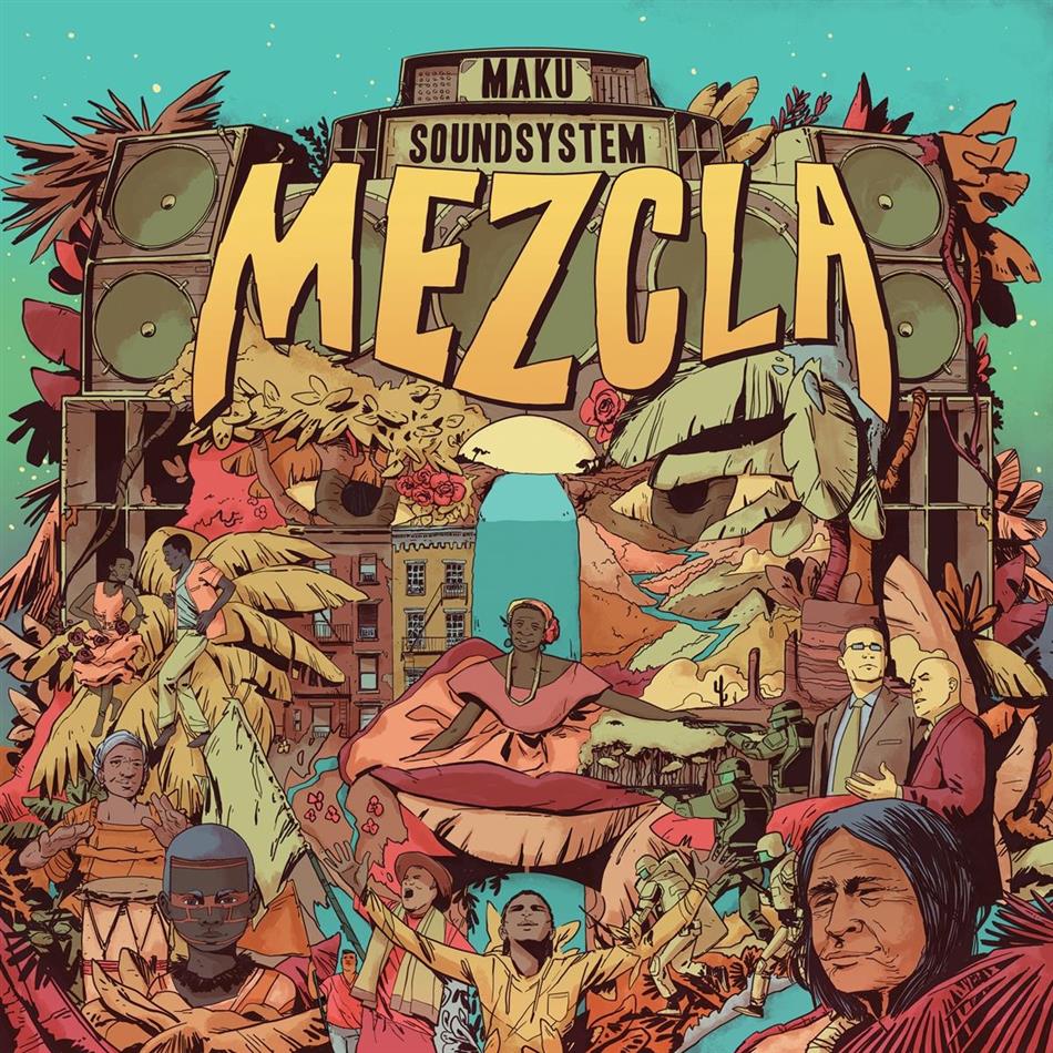 M.A.K.U Soundsystem - Mezcla