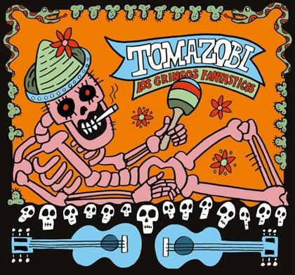 Tomazobi - Los Gringos Fantasticos