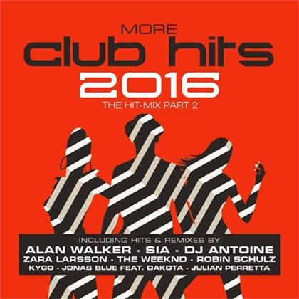 More Club Hits 2016 - Hit-Mix Pt. 2
