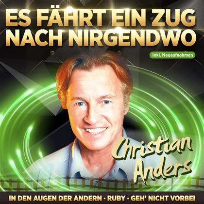 Christian Anders - Es Fährt Ein Zug Nach Nirgendwo - Euro Trend