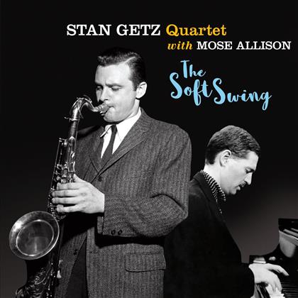 Stan Getz & Mose Allison - Soft Swing