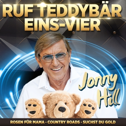 Jonny Hill - Ruf Teddybär Eins-Vier - Jahr...
