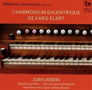 Joris Verdin & Sigfrid Karg-Elert (1877-1933) - L'Harmonium Excentrique De Karg-Elert - Reference Harmonium Volume 4