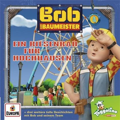Bob Der Baumeister - 004/Ein Riesenrad Für Hochhausen