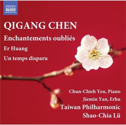 Qigang Chen, Lü Shao-Chia & Chun-Chieh Yen - Enchantements Oublies / Er Huang