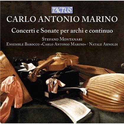 Stefano Montanari & Carlo Antonio Marino - Concerti E Sonate Per Archi