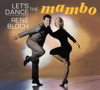 Rene Bloch & Orchestra - Let's Dance The Mambo