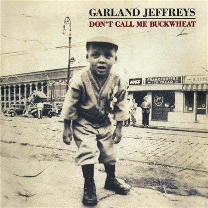 Garland Jeffreys - Don't Call Me Buckwheat (Music On CD)