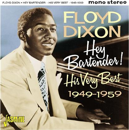Floyd Dixon - Hey Bartender! 1949-1959