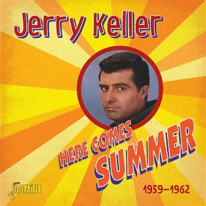 Jerry Keller - Here Comes Summer 1959-62
