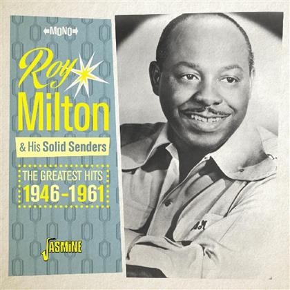 Roy Milton - Greatest Hits 1946-1961