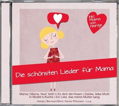 Schönsten Lieder Für Mama - Various - Laserlight