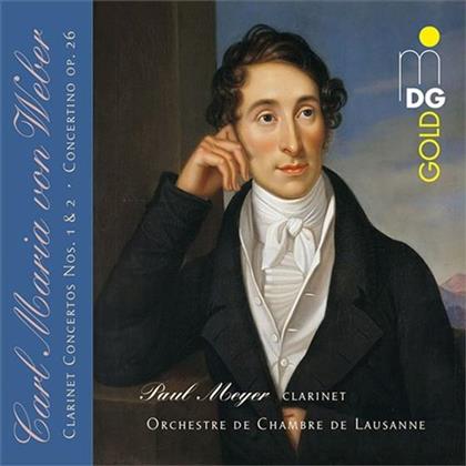 Carl Maria von Weber (1786-1826) & Paul Meyer - Clarinet Concertos (SACD)