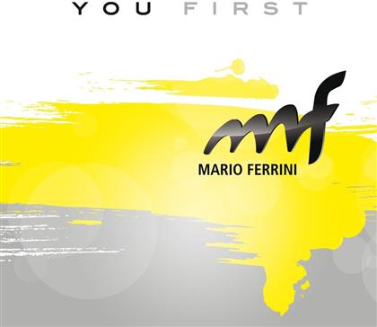 Ferrini Mario - You First