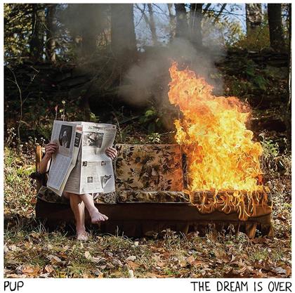 Pup - The Dream Is Over - Gatefold (LP)