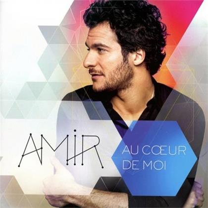 Amir (France) - Au Coeur De Moi