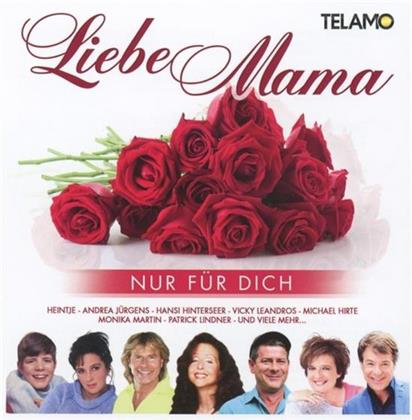 Liebe Mama Nur Für Dich