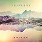 Urban Rescue - Wild Heart
