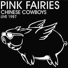 Pink Fairies - Chinese Cowboys Live 1987 - Red Vinyl (2 LPs)