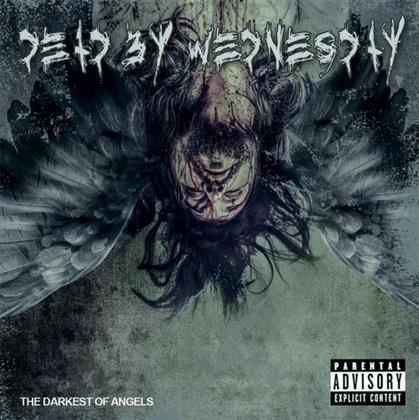 Dead By Wednesday - Darkest Of Angels