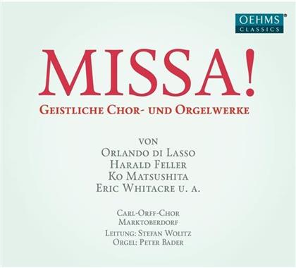Carl Orff Chor, Orlando Di Lasso (1532-1594), Hans Leo Hassler, Christian Erbach, … - Missa! Chor A Cappella+Orgel