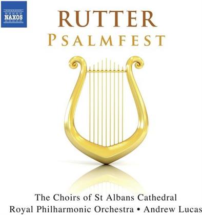 John Rutter (*1945), Andrew Lucas, Elizabeth Cragg, Pascal Charbonneau, Mike Allen, … - Psalmfest, This Is The Day, Lord, Thou Hast Been Our Refuge, Psalm 150
