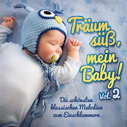 Träum Süss Mein Baby! - Vol. 2 (2 CDs)