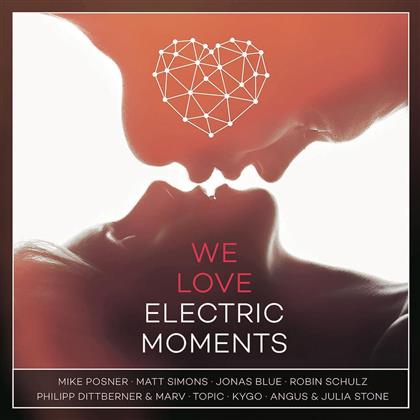 We Love Electric Moments (2 CDs)