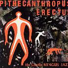 Charles Mingus - Pithecanthropus Ere