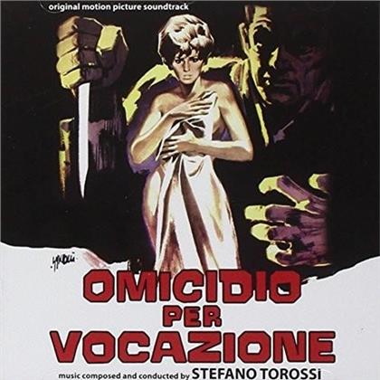 Stefano Torossi - Omicidio Per Vocazione