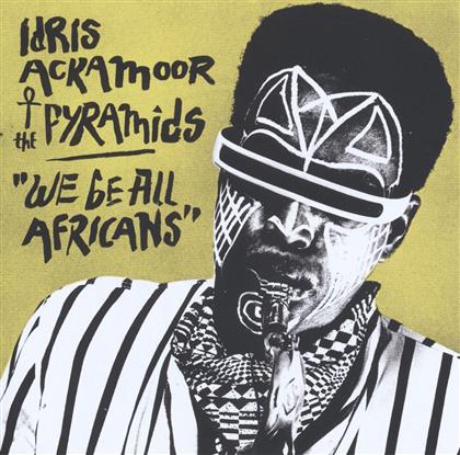 Idris Ackamoor & The Pyramids - We Be All Africans (2 LP)