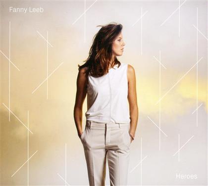 Fanny Leeb - Heroes